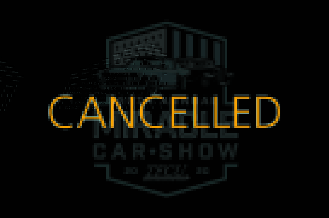 2020 Miracle Car Show Cancelled