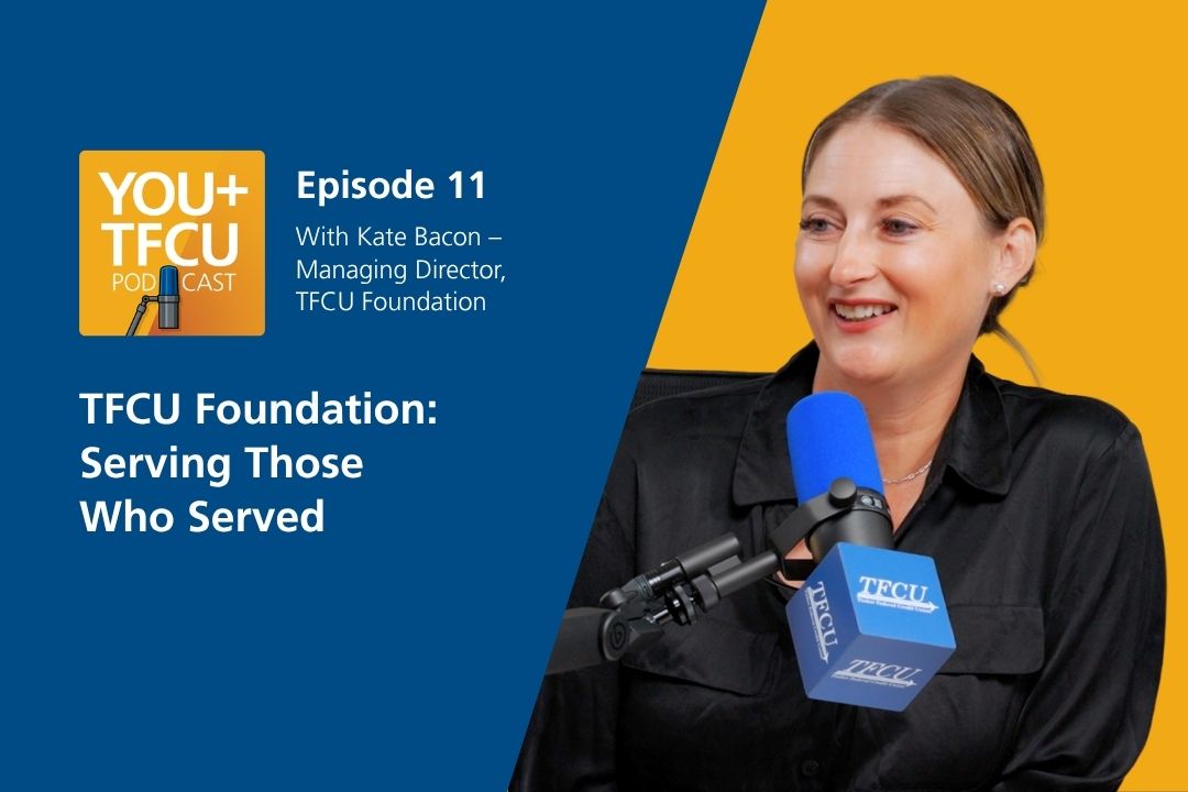A woman sits in front of a podcast microphone. Text reads: TFCU Foundation: Serving Those Who Served