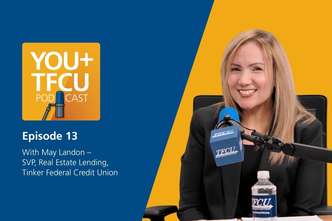YOU+TFCU Podcast Episode 13 featuring May Landon, SVP of Real Estate Lending at Tinker Federal Credit Union, speaking into a microphone in a studio.