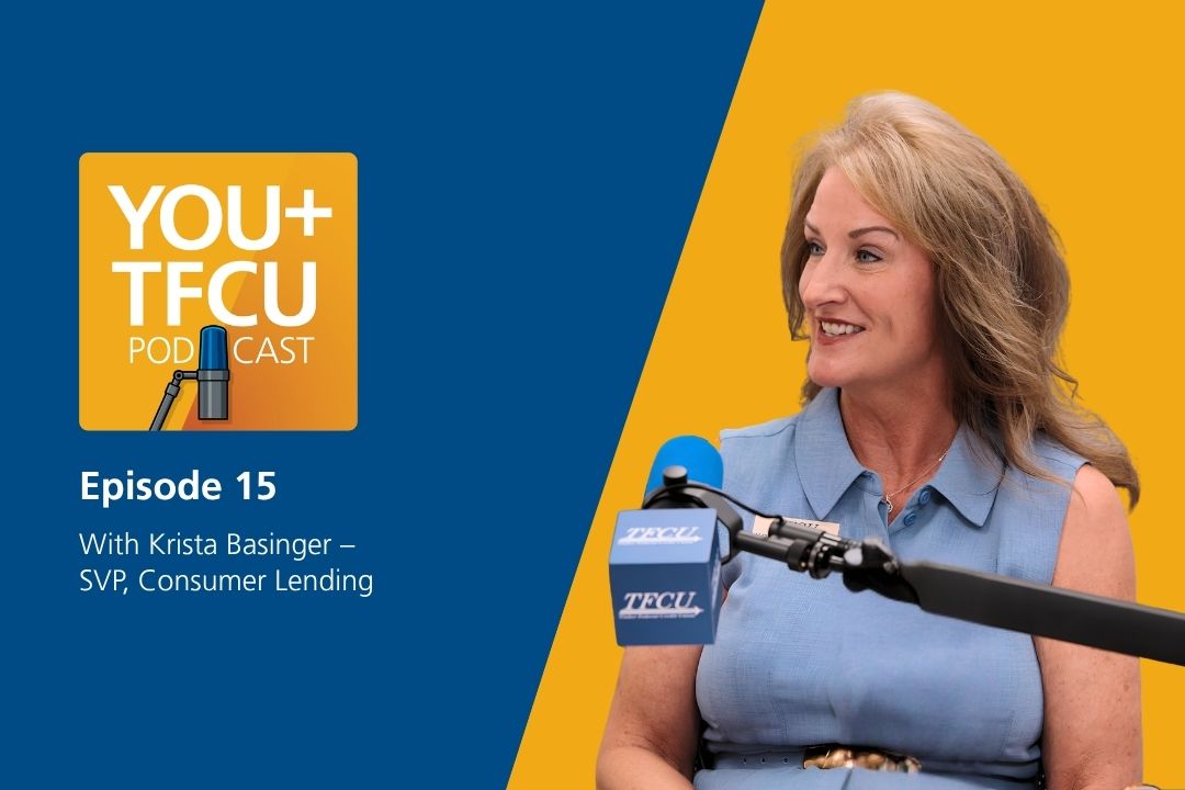 YOU+TFCU Podcast Episode 15 featuring Krista Basinger, SVP of Consumer Lending at Tinker Federal Credit Union, speaking into a microphone in a studio setting.