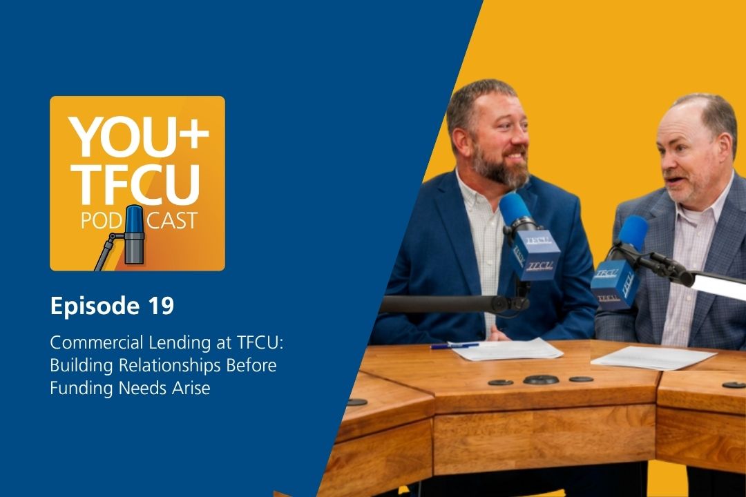 YOU+TFCU Podcast Episode 19 graphic featuring Dustin Shanks and Brian Peterson speaking into microphones.