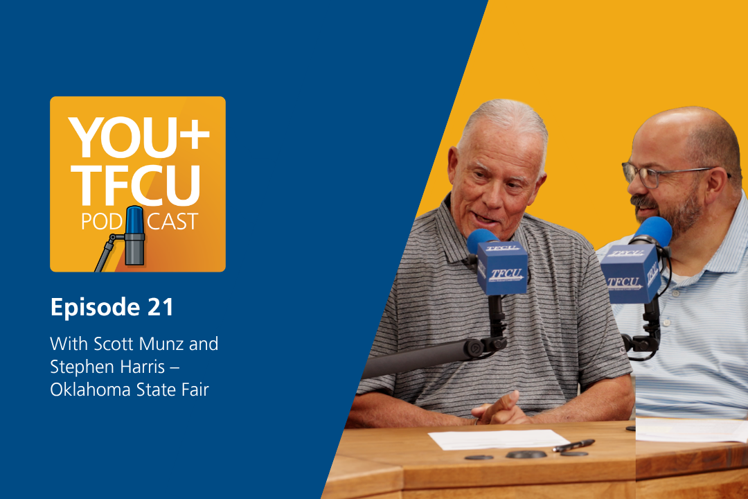 YOU+TFCU Podcast Episode 21 graphic featuring Scott Munz and Stephen Harris speaking into microphones.